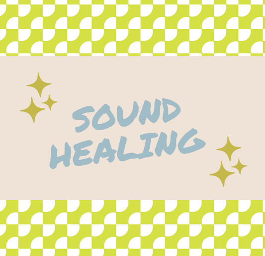 Sound Healing
